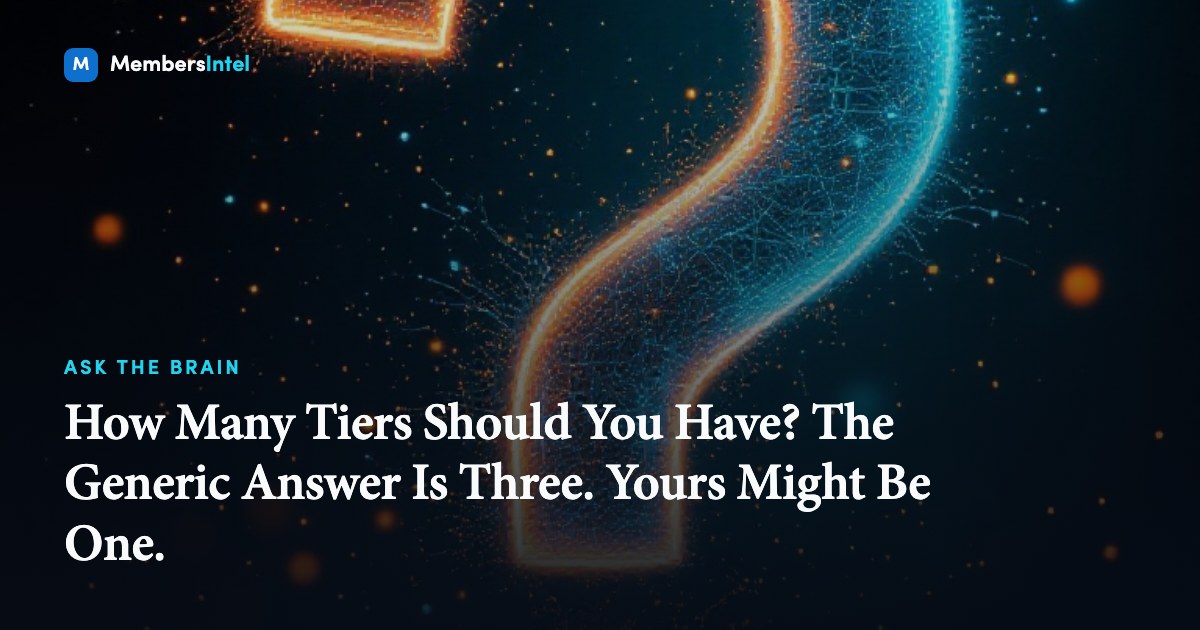 How Many Tiers Should You Have? The Generic Answer Is Three. Yours Might Be One.