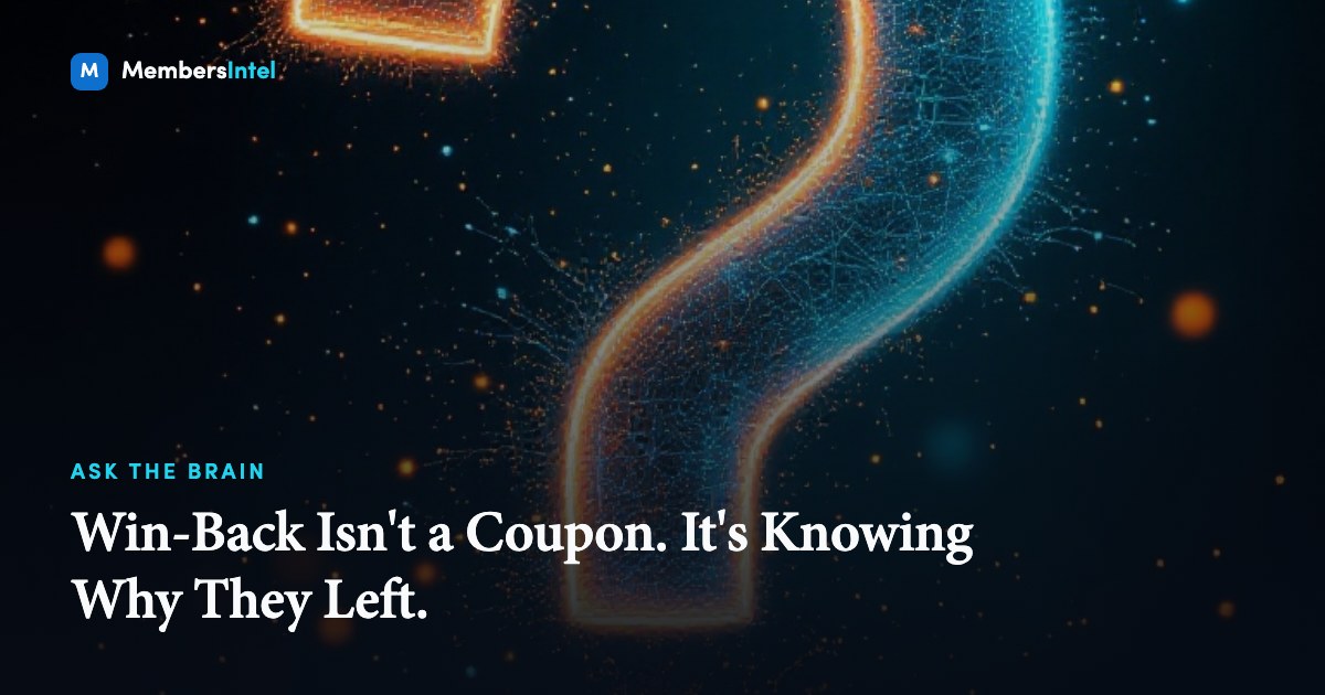 Win-Back Isn't a Coupon. It's Knowing Why They Left.